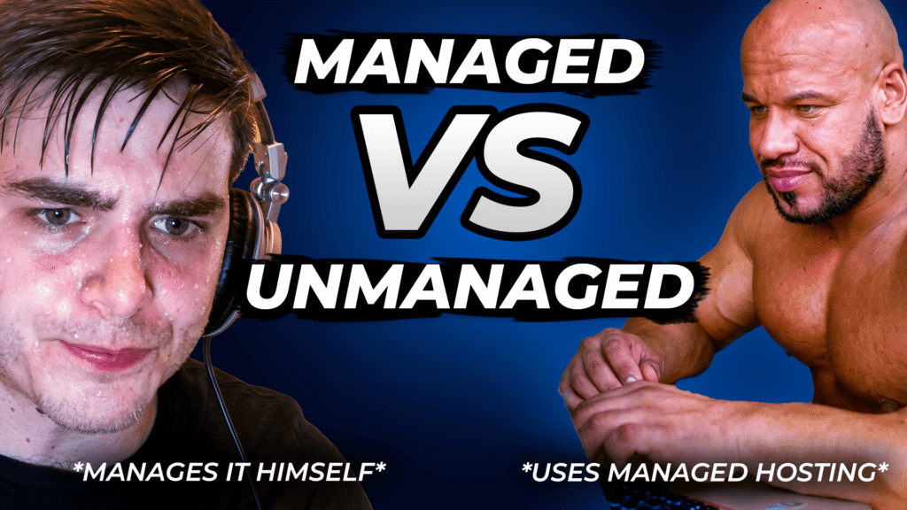 managed vs unmanaged hosting