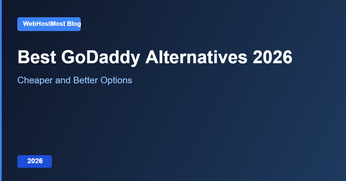 best godaddy alternatives 2026