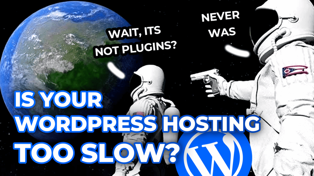 WordPress hosting too slow WordPress hosting too slow